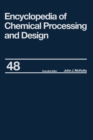Image for Encyclopedia of Chemical Processing and Design: Volume 48 - Residual Refining and Processing to Safety: Operating Discipline