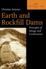 Image for Earth and Rockfill Dams: Principles for Design and Construction