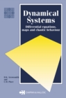Image for Dynamical Systems: Differential Equations, Maps, and Chaotic Behaviour