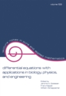 Image for Differential equations with applications in biology, physics, and engineering