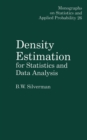 Image for Density estimation for statistics and data analysis : 26