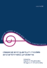 Image for Classical and quantum models and arithmetic problems : volume 92