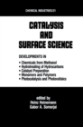 Image for Catalysis and surface science: developments in chemicals from methanol, hydrotreating of hydrocarbons, catalyst preparation, monomers and polymers, photocatalysis and photovoltaics