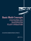 Image for Basic math concepts: for water and wastewater plant operators