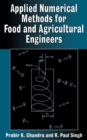 Image for Applied numerical methods for food and agricultural engineers