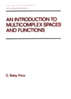 Image for An introduction to multicomplex spaces and functions : v.140