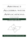Image for Abstract algebra with applications.: (Rings and fields) : Volume 2,