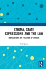 Image for Stigma, state expressions and the law: implications of freedom of speech