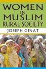 Image for Women in Muslim rural society: status and role in family and community