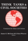 Image for Think tanks and civil societies: catalysts for ideas and action