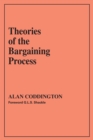 Image for Theories of the bargaining process