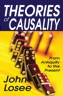 Image for Theories of causality: from antiquity to the present