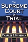 Image for The Supreme Court on trial