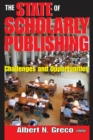 Image for The state of scholarly publishing: challenges and opportunities