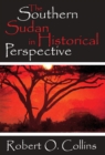 Image for The southern Sudan in historical perspective