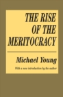 Image for The rise of the meritocracy