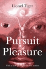 Image for The pursuit of pleasure