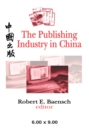 Image for The publishing industry in China