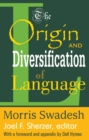 Image for Origin and Diversification of Language