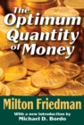 Image for Optimum Quantity of Money