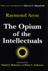 Image for The opium of the intellectuals