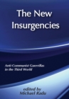 Image for New Insurgencies: Anti-communist Guerrillas in the Third World