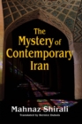 Image for Mystery of Contemporary Iran