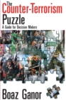 Image for The counter-terrorism puzzle: a guide for decision makers