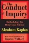 Image for The conduct of inquiry: methodology for behavioral science