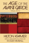 Image for The age of the avant-garde, 1956-1972