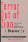 Image for Terror out of Zion: the fight for Israeli independence