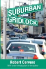 Image for Suburban gridlock