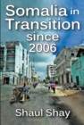Image for Somalia in transition since 2006
