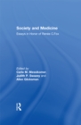 Image for Society and Medicine: Essays in Honor of Renee C.Fox