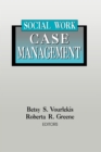 Image for Social work case management