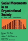 Image for Social Movements in an Organizational Society: Collected Essays