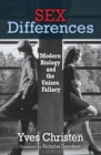Image for Sex differences: modern biology and the unisex fallacy