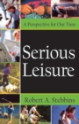 Image for Serious leisure: a perspective for our time