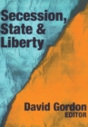 Image for Secession, State, and Liberty
