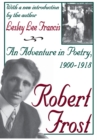 Image for Robert Frost: An Adventure in Poetry, 1900-1918