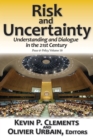 Image for Risk and uncertainty: understanding and dialogue in the 21st century