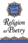 Image for Religion as poetry