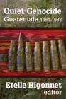 Image for Quiet genocide: Guatemala 1981-1983