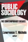 Image for Public Sociology: The Contemporary Debate