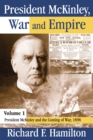 Image for President McKinley, war and empire
