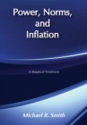 Image for Power, norms, and inflation: a skeptical treatment