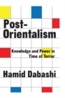 Image for Post-orientalism: knowledge and power in time of terror