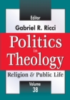 Image for Politics in theology : 38