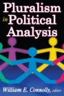 Image for Pluralism in political analysis