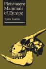 Image for Pleistocene mammals of Europe